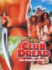 Club Dread (2024)