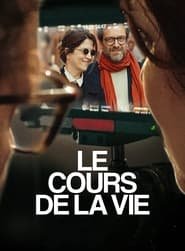 Le Cours De La Vie (2024)