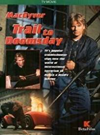 Macgyver Trail To Doomsda (1994)