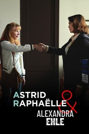 Astrid Raphalle Et Alexandra Ehle (2024)