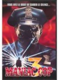 Maniac Cop 3 Maniac Cop 3 (1993)