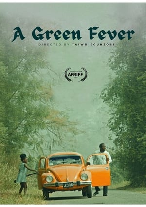 A Green Fever (2024)