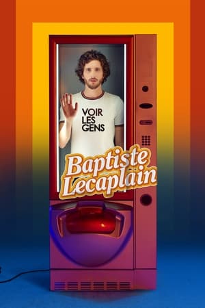 Baptiste Lecaplain Voir Les Gens (2024)