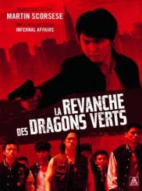 La Revanche Des Dragons Verts Revenge Of The Green Dragons (2024)