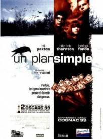 Un Plan Simple A Simple Plan (1999)