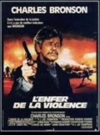 Lenfer De La Violence The (1984)