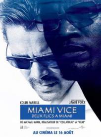 Miami Vice Deux Flics Agrave Miami (2024)