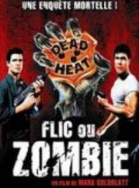 Flic Ou Zombie Dead Heat (1988)