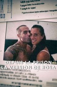 Depuis La Prison La Version De Rosa (2024)